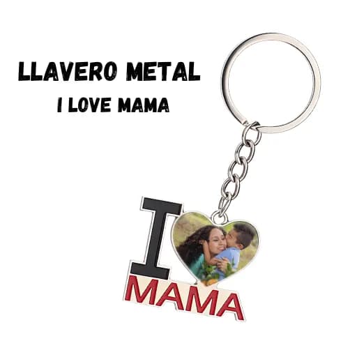 Llavero Metal I Love Mamá